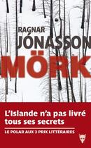 Couverture du livre « Mörk » de Ragnar Jonasson aux éditions La Martiniere