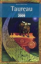 Couverture du livre « Taureau zodiaques 2009 » de Noure Beatrice aux éditions De Vecchi