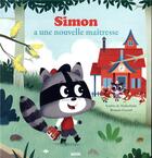 Couverture du livre « Simon a une nouvelle maîtresse » de Sophie De Mullenheim et Romain Guyard aux éditions Auzou