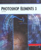 Couverture du livre « Photoshop element 3 pour pc/mac » de Thierry Dehan aux éditions Eni