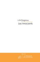 Couverture du livre « Les innocents » de Gagnou-L aux éditions Le Manuscrit