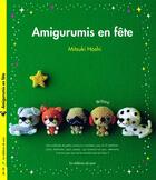 Couverture du livre « Amigurumis en fête » de Mitsuki Hoshi aux éditions De Saxe