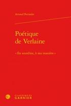 Couverture du livre « Poétique de Verlaine ; 