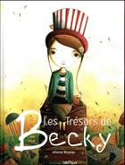 Couverture du livre « Les trésors de Becky » de Jehanne Weyman aux éditions Bilboquet