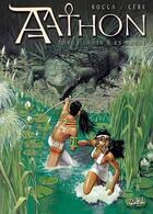 Couverture du livre « Aathon t.1 ; la fin d'un monde » de Rocca et Cebe aux éditions Soleil