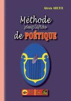 Couverture du livre « Méthode simplifiée de poétique » de Alexis Arette aux éditions Editions Des Regionalismes