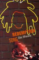 Couverture du livre « Redemption song » de Alex Wheatle aux éditions Au Diable Vauvert