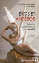 Couverture du livre « Eros et antéros » de Michel Fain et Denise Braunschweig aux éditions In Press