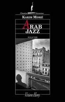 Couverture du livre « Arab jazz » de Karim Miské aux éditions Viviane Hamy