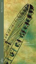 Couverture du livre « La roue et autres descentes » de Max Férandon aux éditions Editions Alto