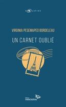 Couverture du livre « Un carnet oublié » de Virginia Pesemapeo Bordeleau aux éditions Hannenorak