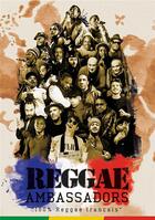 Couverture du livre « Reggae ambassadors ; 100% reggae français » de Alexandre Grondeau aux éditions La Lune Sur Le Toit