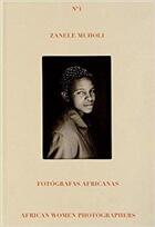 Couverture du livre « Fotógrafas africanas ; African women photographers » de Zanele Muholi aux éditions La Fabrica