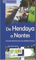 Couverture du livre « De Hendaya a Nantes » de Adria Tallada Cebrian aux éditions Prames