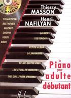 Couverture du livre « Piano pour adulte debutant+ 2cd - piano » de Masson/Nafilyan aux éditions Henry Lemoine