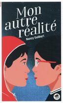 Couverture du livre « Mon autre réalité » de Nancy Guilbert aux éditions Oskar