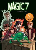 Couverture du livre « Magic 7 Tome 3 : le retour de la bête ! » de Kid Toussaint aux éditions Dupuis