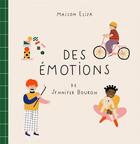 Couverture du livre « Des émotions » de Jennifer Bouron aux éditions Maison Eliza