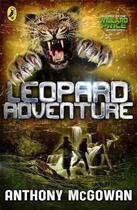 Couverture du livre « Willard Price: Leopard Adventure » de Anthony Mcgowan aux éditions Penguin Books Ltd Digital