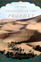 Couverture du livre « In the Footsteps of the Prophet: Lessons from the Life of Muhammad » de Tariq Ramadan aux éditions Oxford University Press Usa