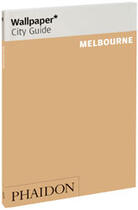 Couverture du livre « Melbourne » de  aux éditions Phaidon Press