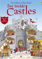 Couverture du livre « See inside : castles » de David Hancock et Katie Daynes aux éditions Usborne
