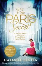 Couverture du livre « THE PARIS SECRET » de Natasha Lester aux éditions Sphere