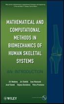 Couverture du livre « Mathematical and Computational Methods and Algorithms in Biomechanics » de JirÍ et Nedoma et Jiri Stehlik aux éditions Wiley-interscience