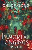 Couverture du livre « IMMORTAL LONGINGS » de Chloe Gong aux éditions Hachette