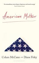 Couverture du livre « AMERICAN MOTHER » de Colum & Fol Mccann aux éditions Bloomsbury