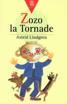 Couverture du livre « Zozo la tornade » de Astrid Lindgren aux éditions Le Livre De Poche Jeunesse
