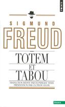 Couverture du livre « Totem et tabou » de Sigmund Freud aux éditions Seuil