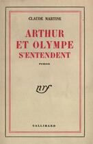 Couverture du livre « Arthur et olympe s'entendent » de Martine Claude aux éditions Gallimard