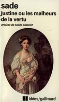 Couverture du livre « Justine ou Les malheurs de la vertu » de D.A.F. De Sade aux éditions Gallimard