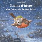 Couverture du livre « Contes d'hiver des Drôles de Petites Bêtes » de Antoon Krings aux éditions Gallimard Jeunesse Giboulees