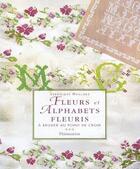 Couverture du livre « Fleurs et alphabets fleuris - a broder au point de croix » de Veronique Maillard aux éditions Flammarion