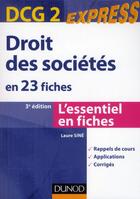 Couverture du livre « DCG 2 ; droit des sociétés en 23 fiches (3e édition) » de Laure Sine aux éditions Dunod