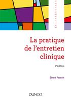 Couverture du livre « La pratique de l'entretien clinique (5e édition) » de Gerard Poussin aux éditions Dunod