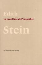 Couverture du livre « Le Problème de l'empathie » de Edith Stein aux éditions Cerf