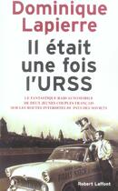 Couverture du livre « Il etait une fois l'urss » de Lapierre/Pedrazzini aux éditions Robert Laffont