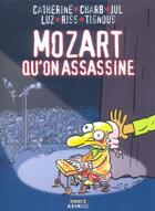 Couverture du livre « Mozart qu'on assassine » de Collectif Bonobo Vi aux éditions Glenat