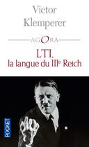 Couverture du livre « LTI, la langue du IIIe Reich » de Victor Klemperer aux éditions Pocket