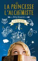 Couverture du livre « La princesse et l'alchimiste Tome 1 ; l'antidote » de Amy Alward aux éditions Pocket Jeunesse