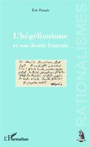 Couverture du livre « L'hégélianisme et son destin français » de Eric Pusais aux éditions Editions L'harmattan