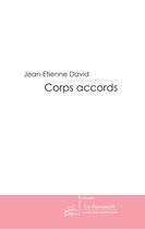 Couverture du livre « Corps accords » de David-J aux éditions Le Manuscrit