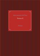 Couverture du livre « Poèmes II : poésies » de Del Pino A M. aux éditions Books On Demand