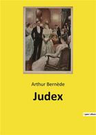 Couverture du livre « Judex » de Arthur Bernede aux éditions Culturea