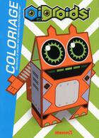 Couverture du livre « OiDroïds coloriage » de Stephanie Sojic aux éditions Hemma