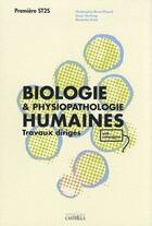 Couverture du livre « Biologie & physiopathologie humaines ; travaux dirigés » de Maurice Herzog aux éditions Casteilla
