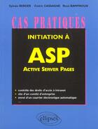 Couverture du livre « Initiation à ASP (active server pages) » de Rampnoux/Berger aux éditions Ellipses